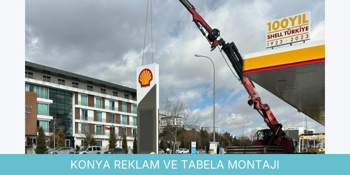 Reklam ve Tabela Montajı